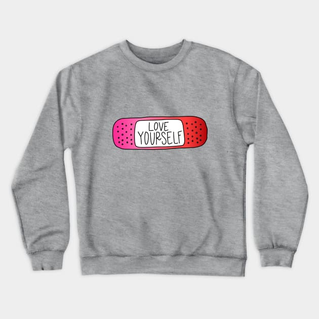 Love Yourself - Pink Crewneck Sweatshirt by Nia Patterson Designs